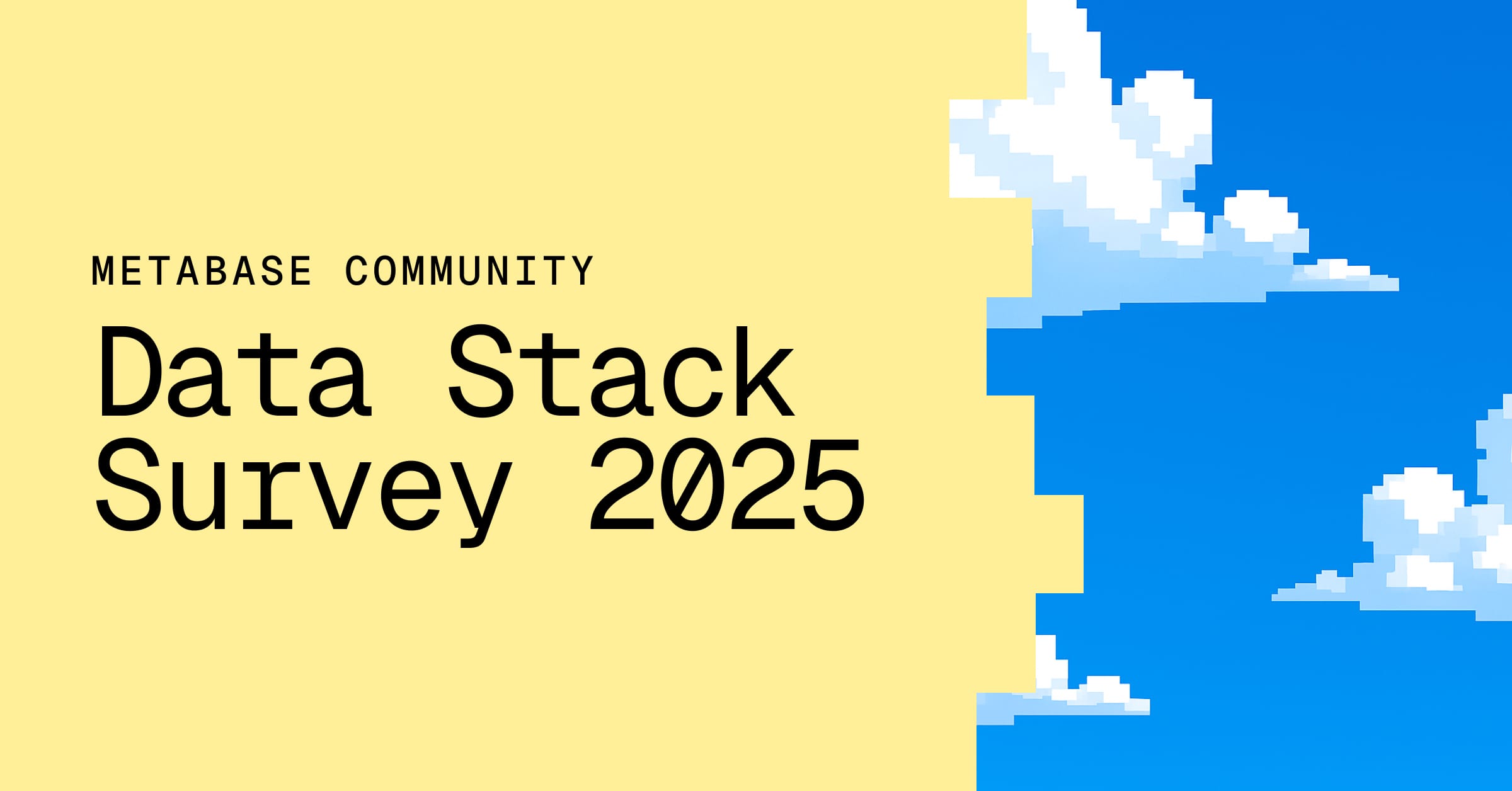 The Metabase Community Data Stack Survey: by data teams, for data teams Image